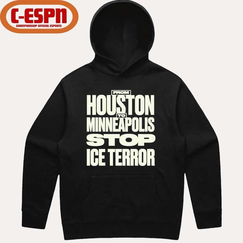 From Houston Minneapolis Stop Ice Terror T-Shirt