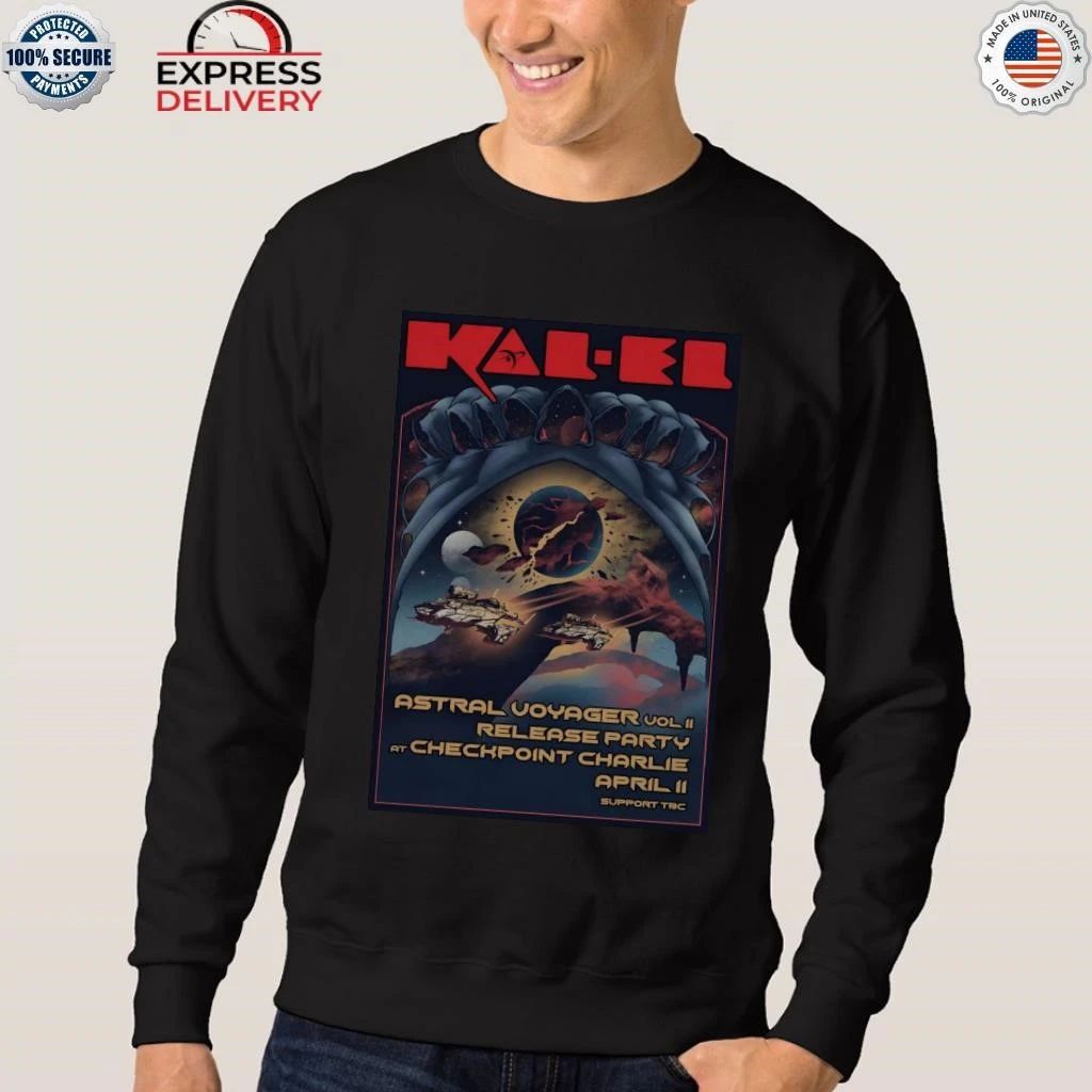 KAL-EL 4 11 2026 Stavanger Norway Shirt
