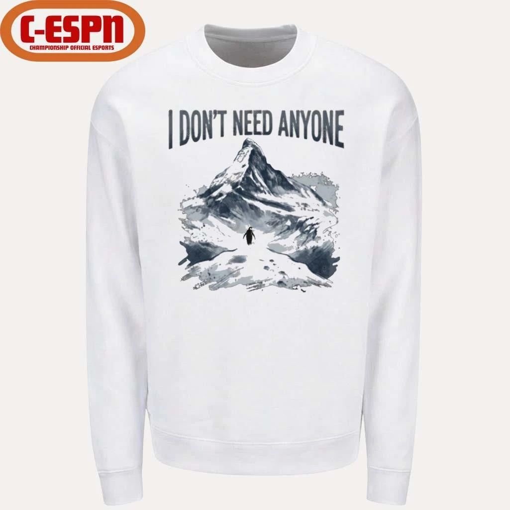 Nihilist Penguin I Don’t Need Anyone Shirt