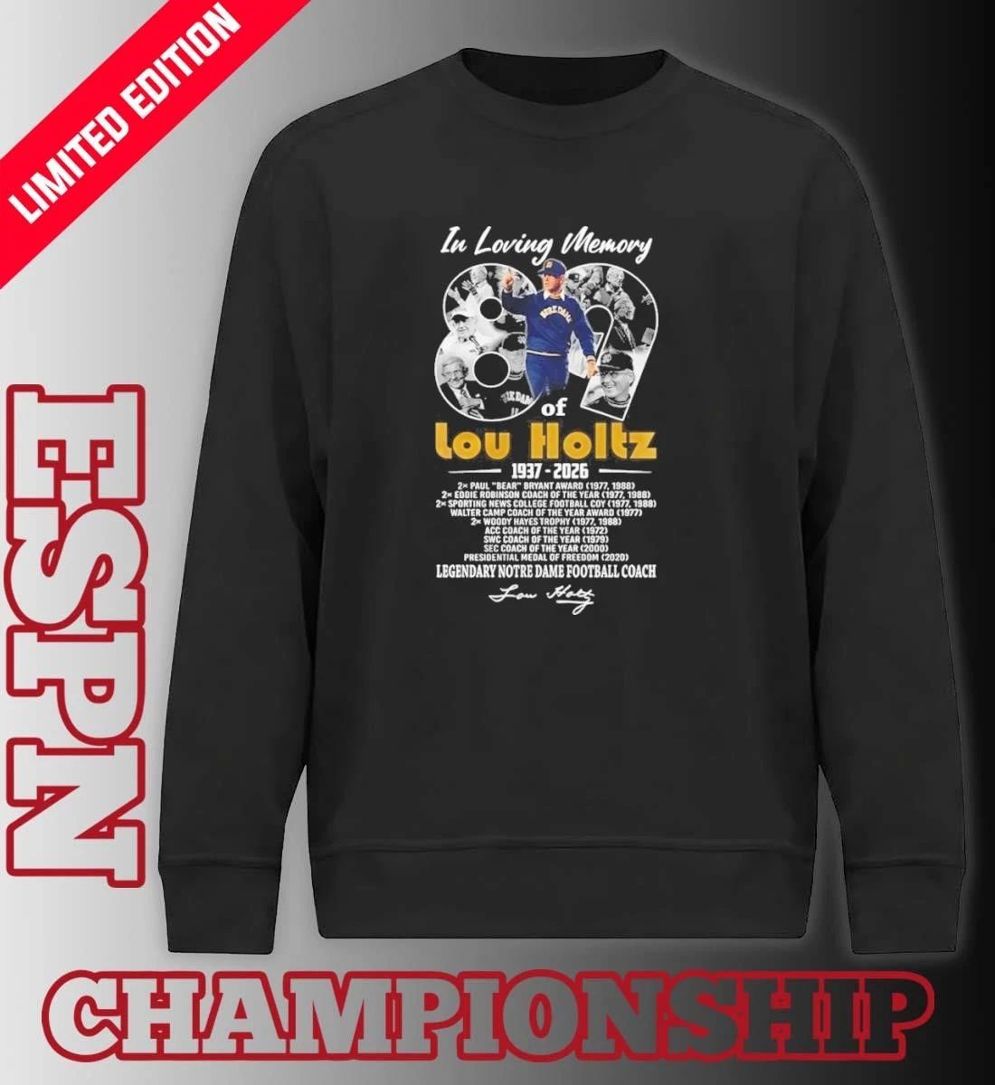 In Loving Memory Of Lou Holtz 1937 2026 Legendary Notre Dame Football Coach Signature Tribute Shirt
