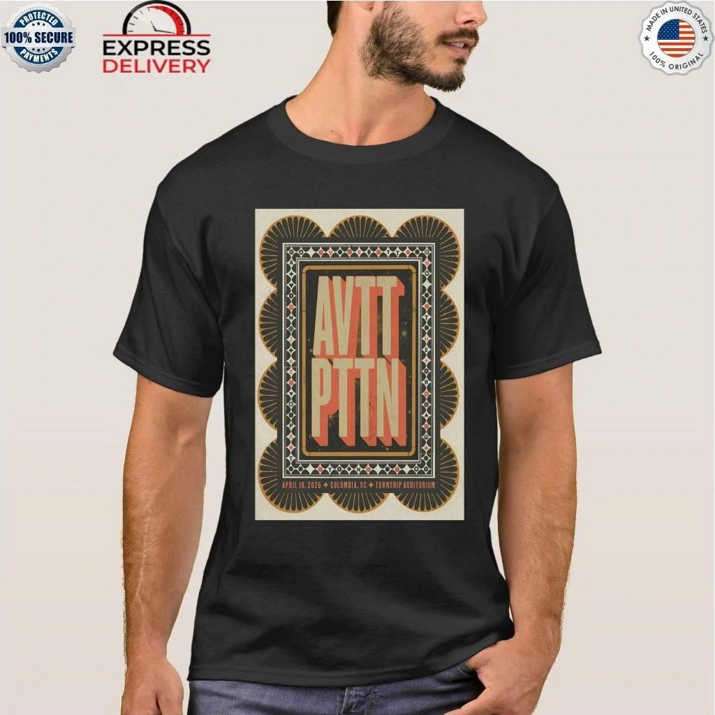 The Avett Brothers Apr 18 2026 In Columbia SC Poster The Avett Brothers Township Auditorium in Columbia SC Apr 18 2026 Shirt