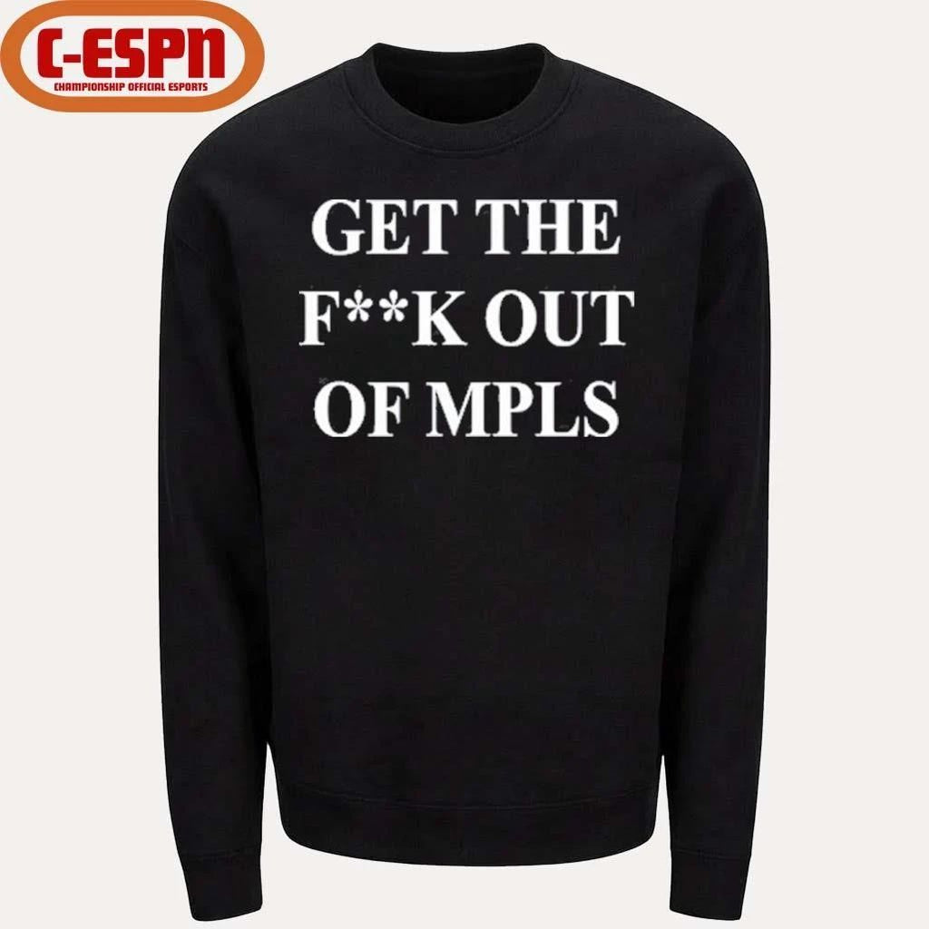 Jimmy Kimmel Get the fuck out of MPLS Shirt