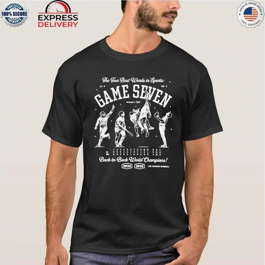Dodgers The Two Best World In Sports Game Seven Shirt