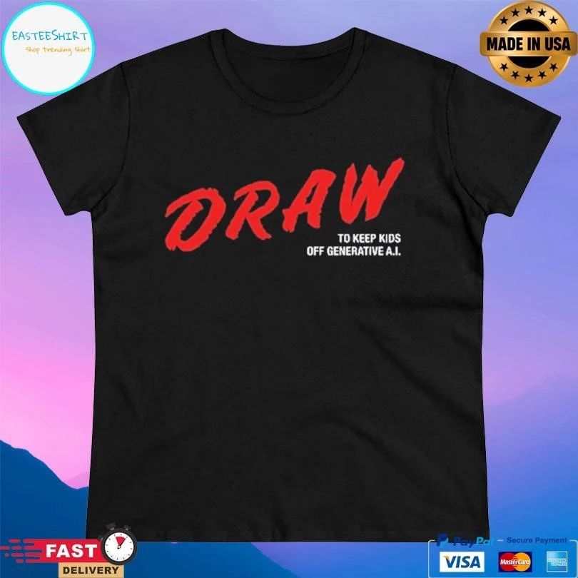 Draw To Keep Kids Off Generative AI 2026 T-shirts