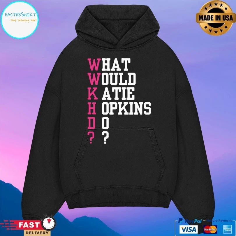 What Would Katie Hopkins Do T-shirt