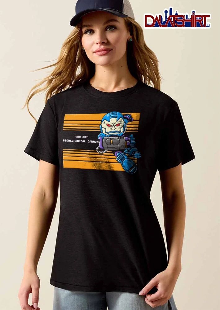 You Got Biomechanical Cannons Cartoon Apocalypse Character Mega Man Pose shirt