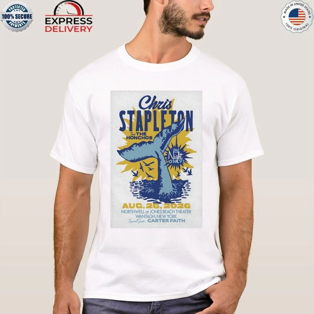 Chris Stapleton Wantagh Tour On Aug 26 2026 Shirt