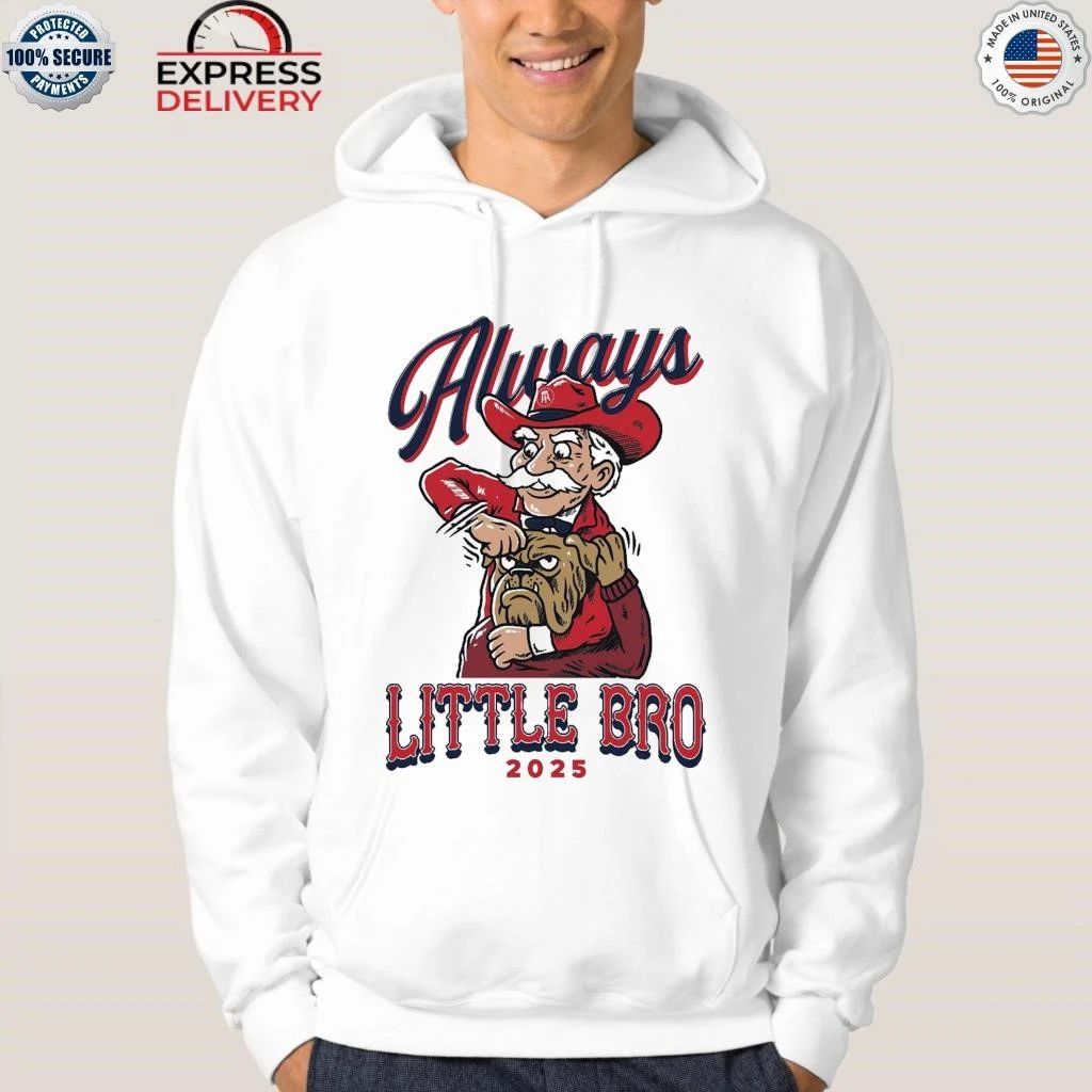 MS Always Little Bro 2025 Shirt