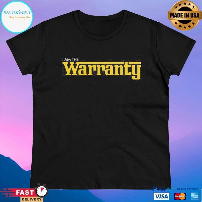 Tavarish I Am The Warranty T-shirts