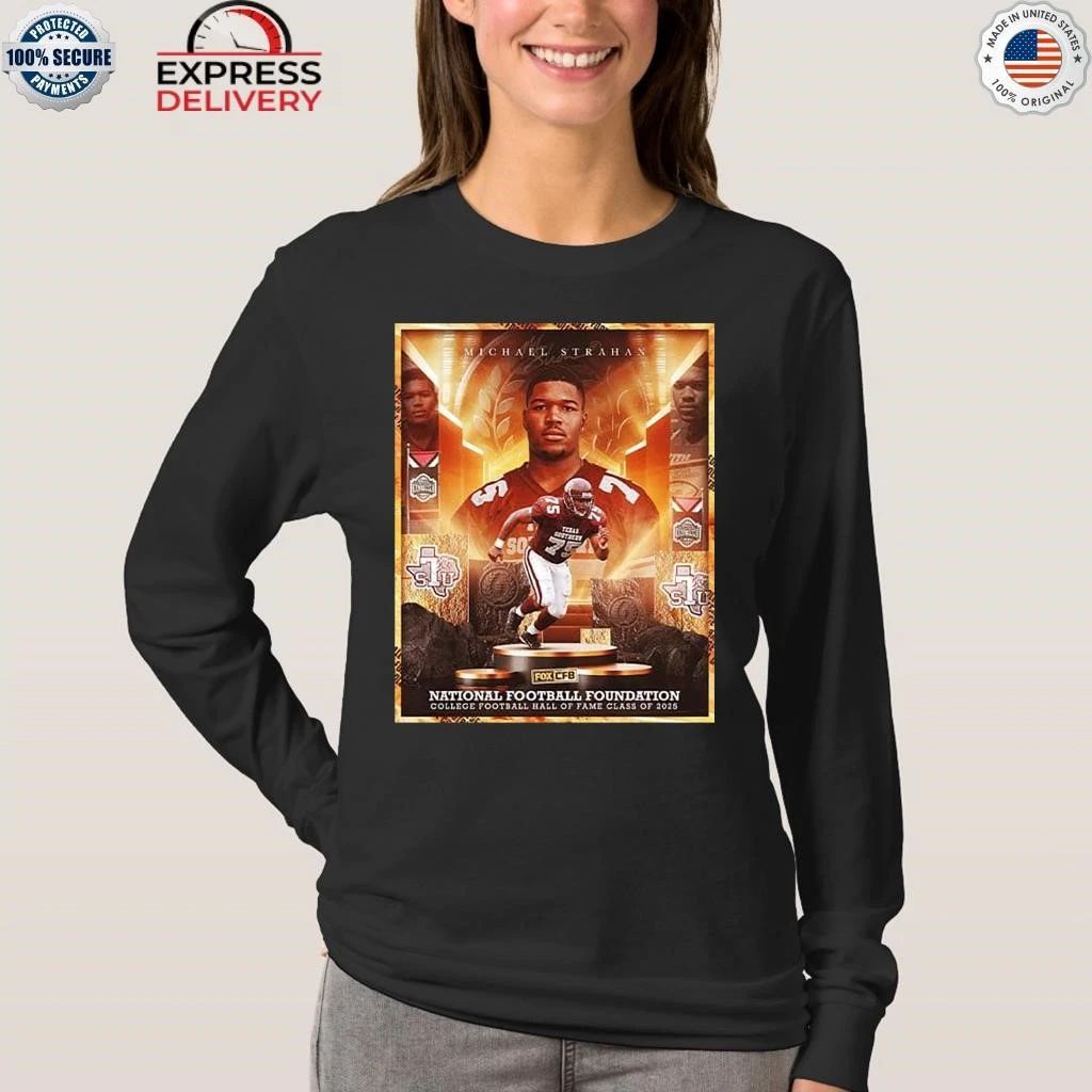 Michael Strahan To The National Football Foundation 2025 College Football Hall Of Fame Shirt