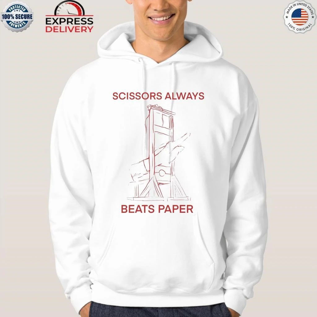 Scissors Always Beats Paper Shirt