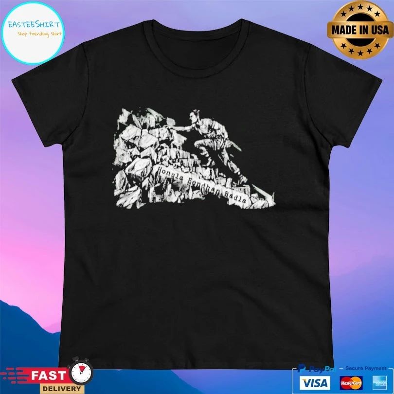 Honsla Eendhan Badla T-shirts