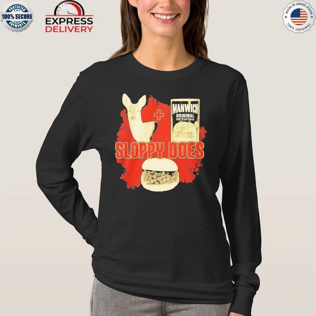 Deer And Manwich Original Sloppy Joes Shirt
