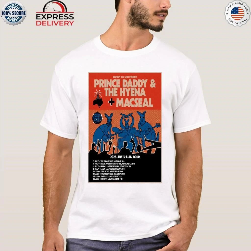 Prince Daddy & The Hyena, Macseal 2026 Australia Shirt
