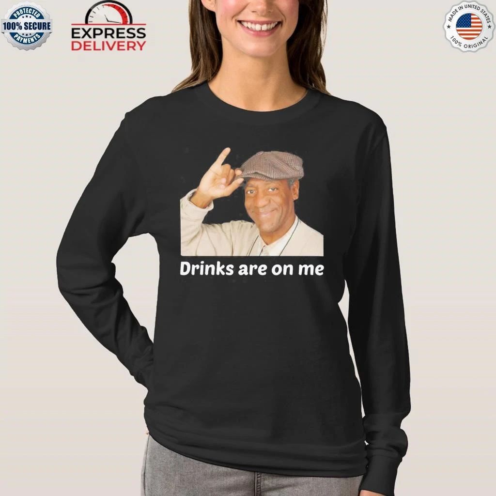 Viet Hands Bill Cosby Drinks Are On Me Shirt