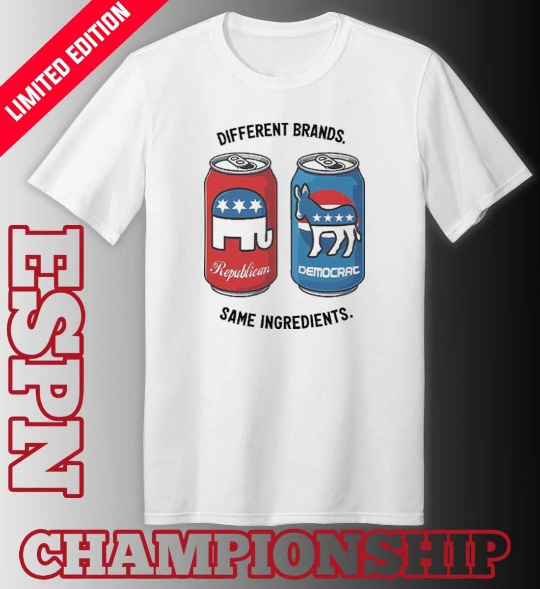 Republican Democrat Different Brands Same Ingredients T-Shirt