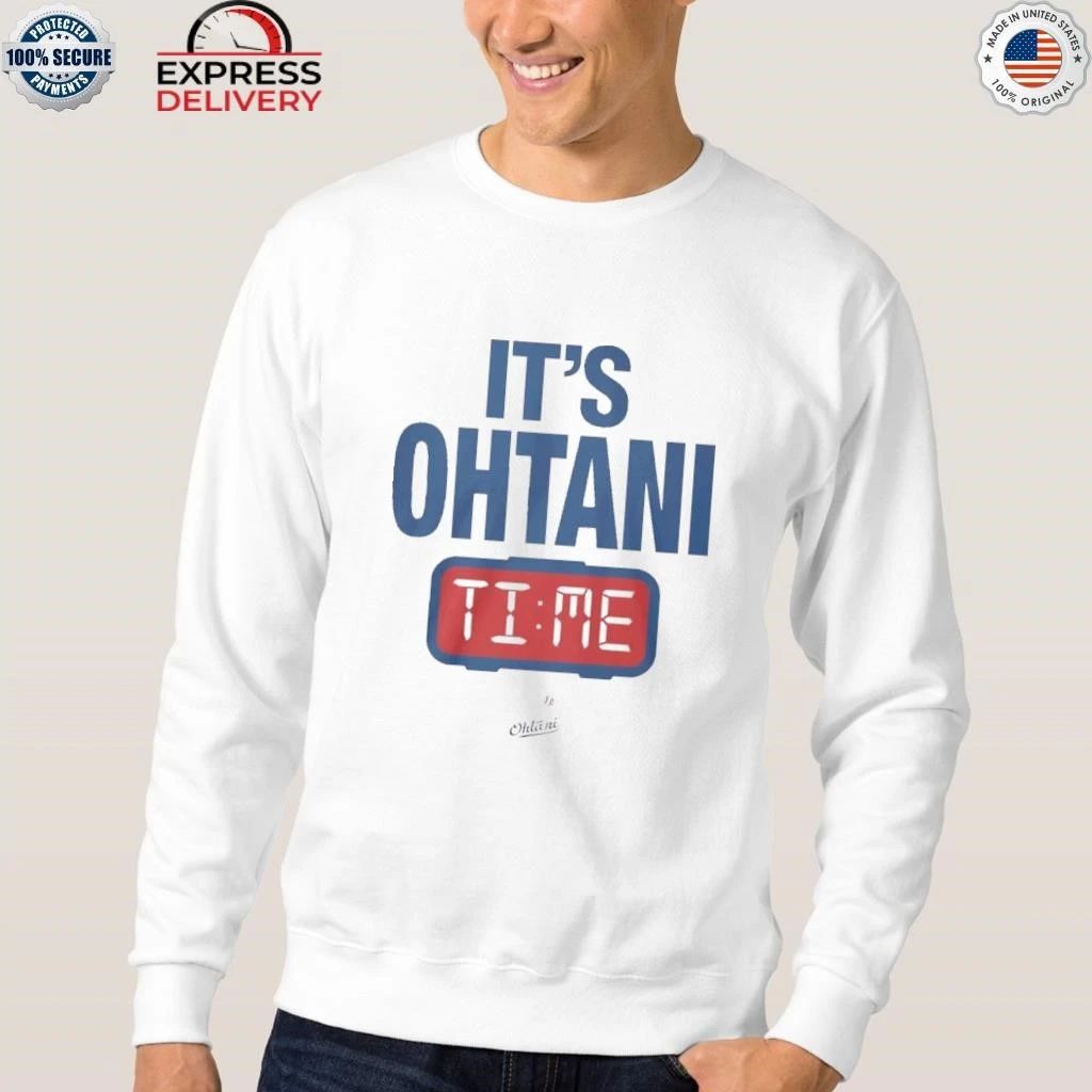It’s Ohtani Time Shirt