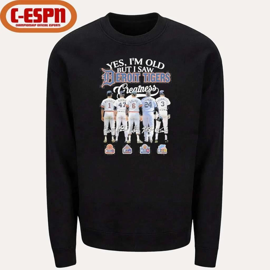 Yes, I’m Old But I Saw Detroit Tigers Legends Greatness T-Shirt