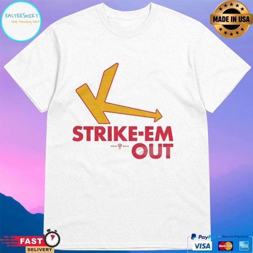 Strike-Em Out T-shirts