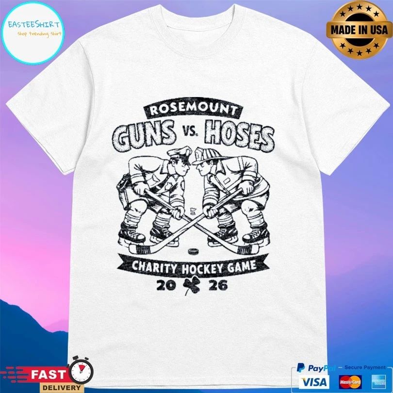 Rosemount Guns Vs Hoses Charity Hockey Game 2026 T-shirts