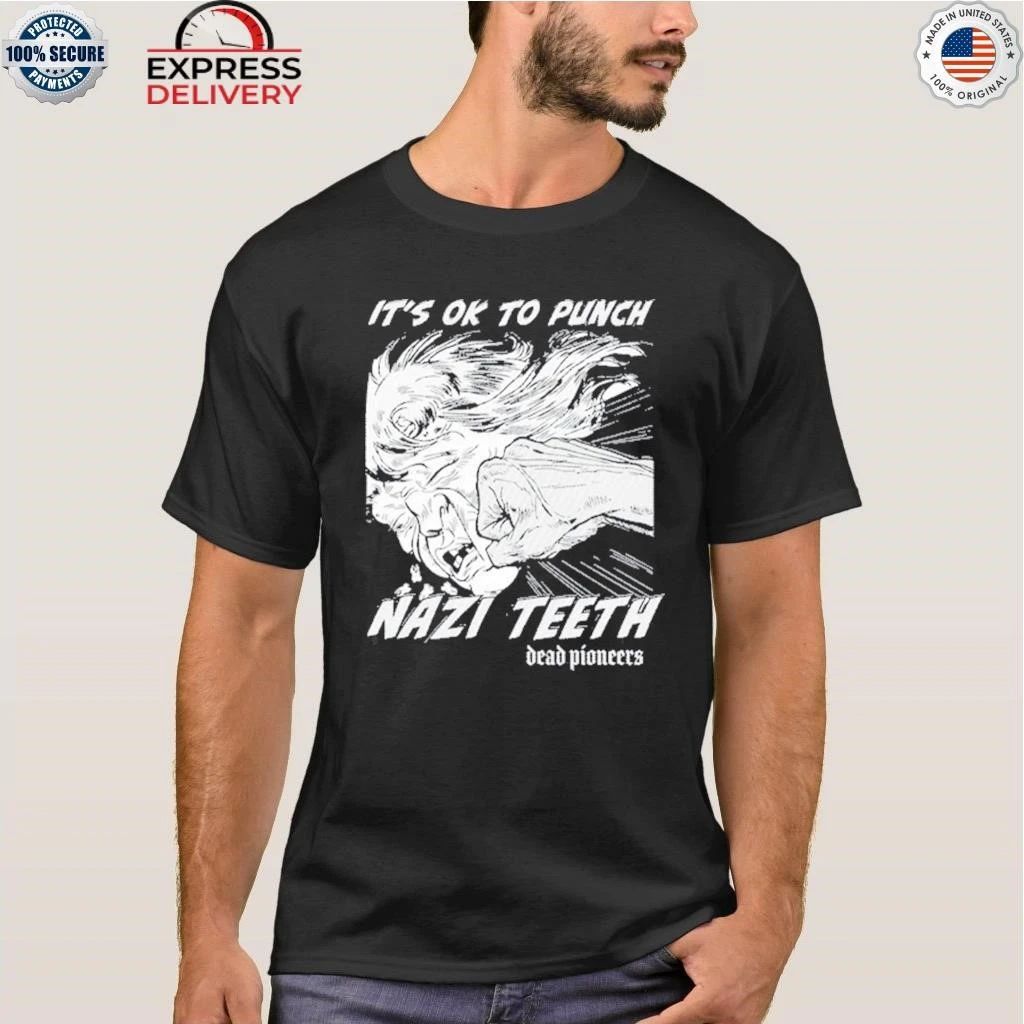 Dead Pioneers Nazi Teeth Shirt