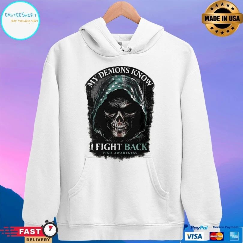 My Demons Know I Fight Back Ptsd Awareness Skull T-shirt