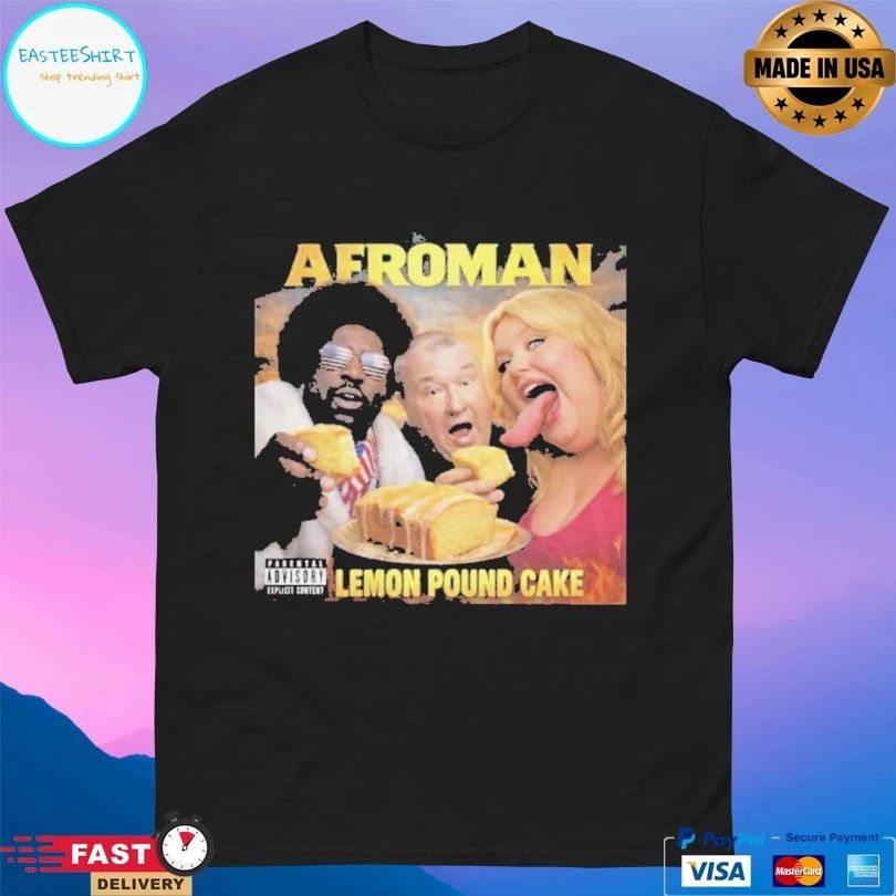Afroman Lemon Pound Cake T-shirts