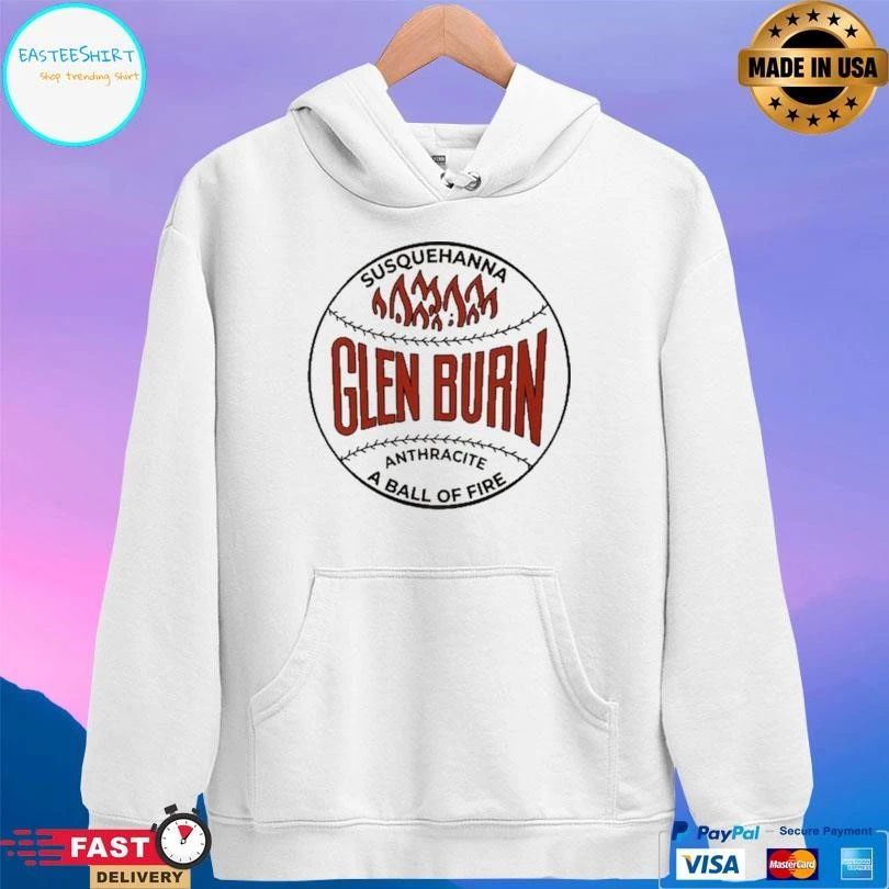 Glen Burn Susquehanna Anthracite A Ball Of Fire T-shirts