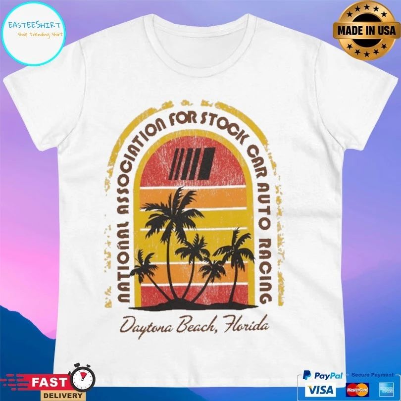 National Association For Stock Car Auto Racing Daytona Beach Florida T-shirts