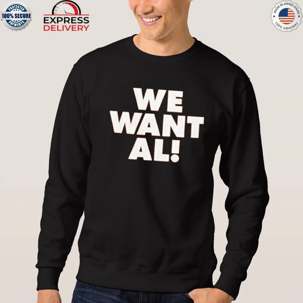 Altoona Curve We Want Al Shirt