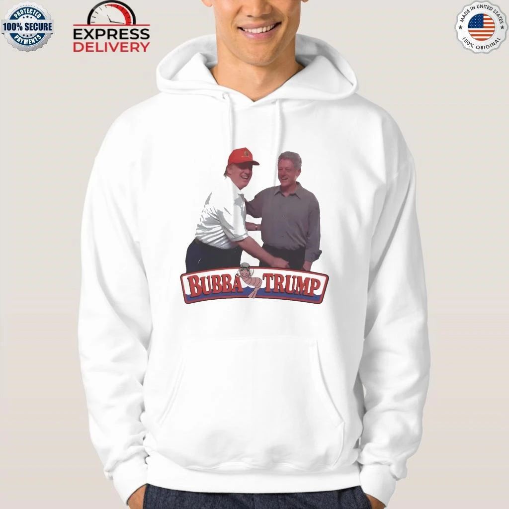 Bubba Trump x Bill Clinton Shirt