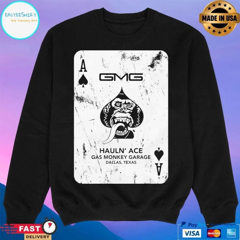 Gmg Hauln’ Ace Gas Monkey Garage Dallas Texas T-shirts