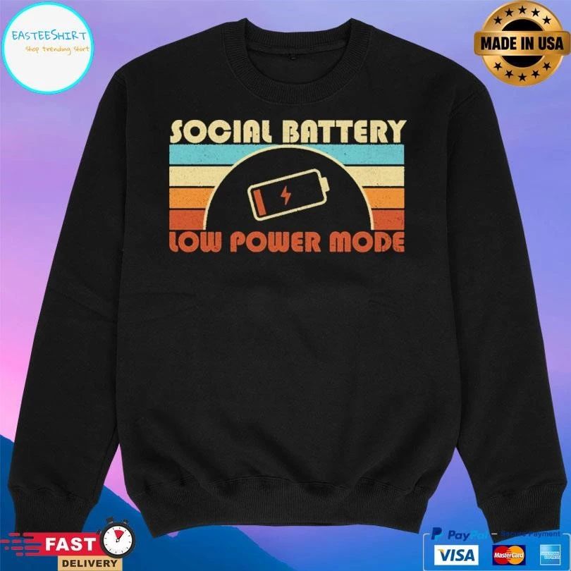 Social Battery Low Power Mode T-shirts