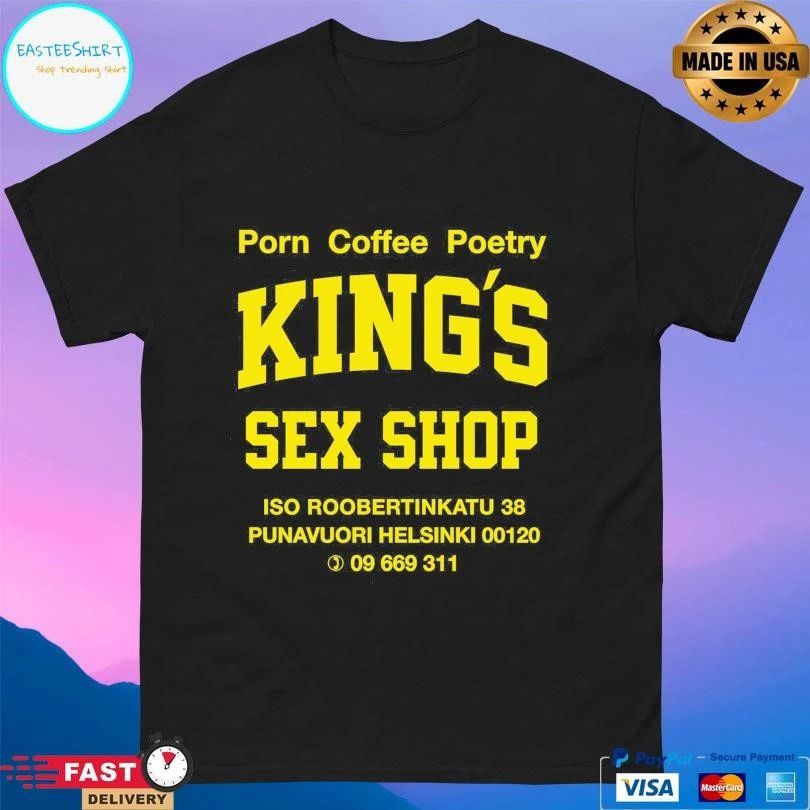 Porn Coffee Poetry King’s Sex Shop Iso Roobertinkatu 38 Punavuori Helsinki 00120 T-shirts