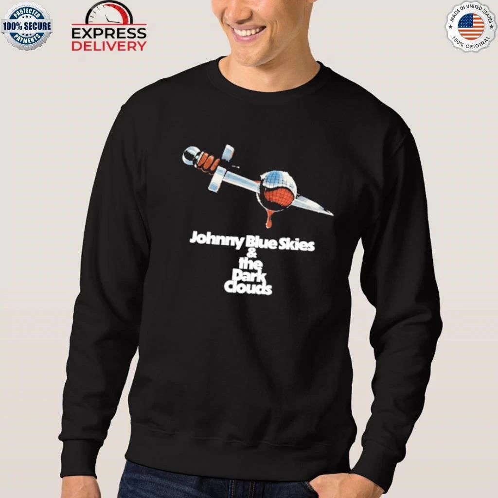 Johnny Blue Skies And The Dark Clouds Mutiny After Midnight Shirt