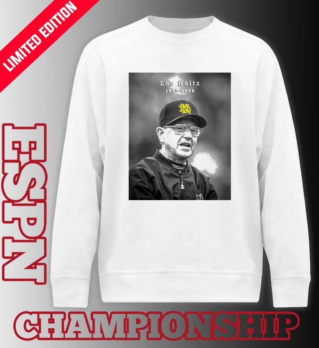 Legendary Notre Dame Coach Lou Holtz 1937-2026 Shirt