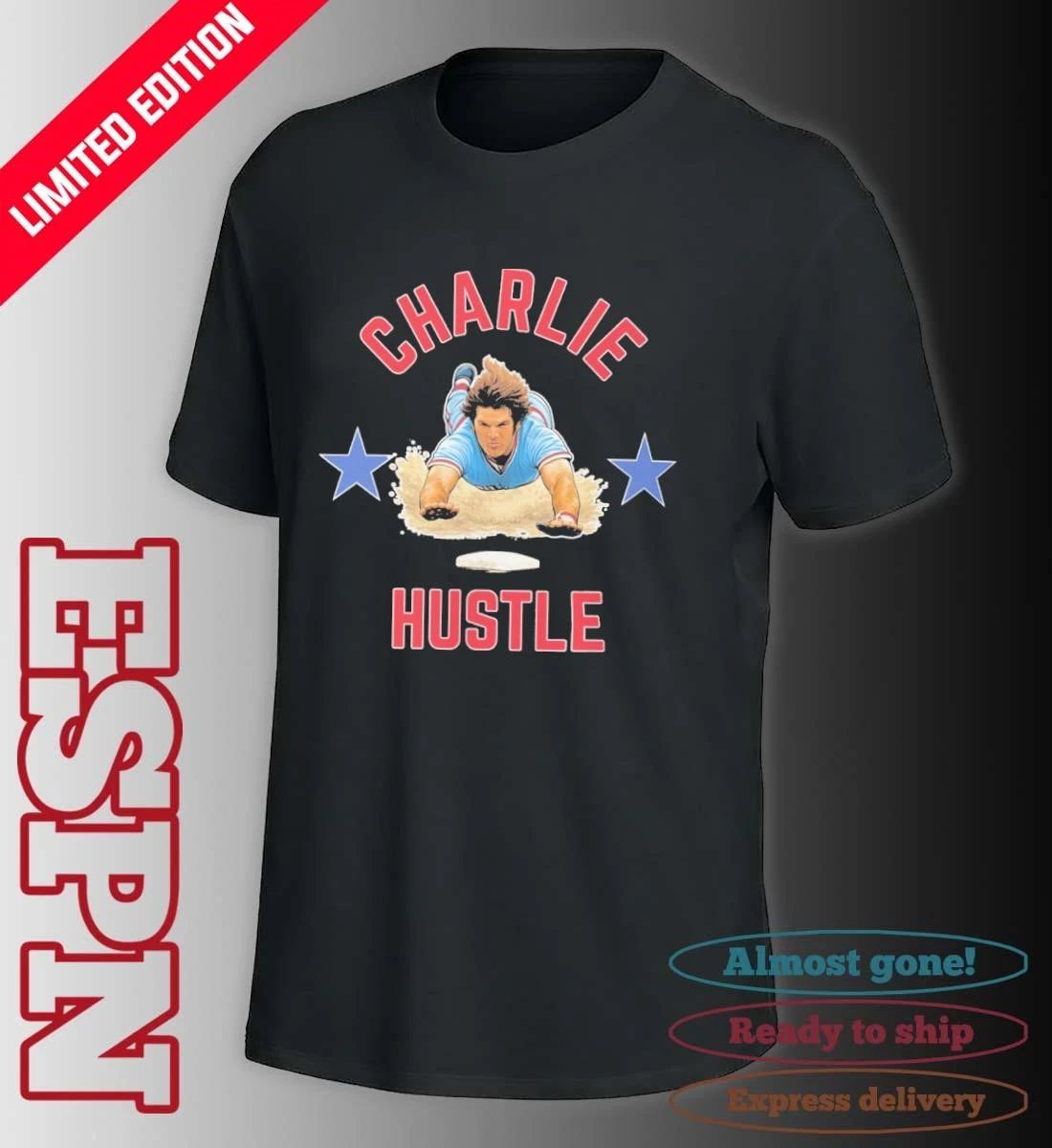 Charlie Hustle Philadelphia Phillies Shirt
