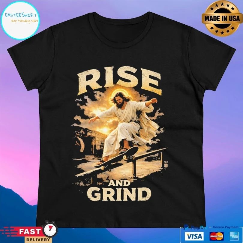 Jesus Rise And Grind 2026 T-shirts