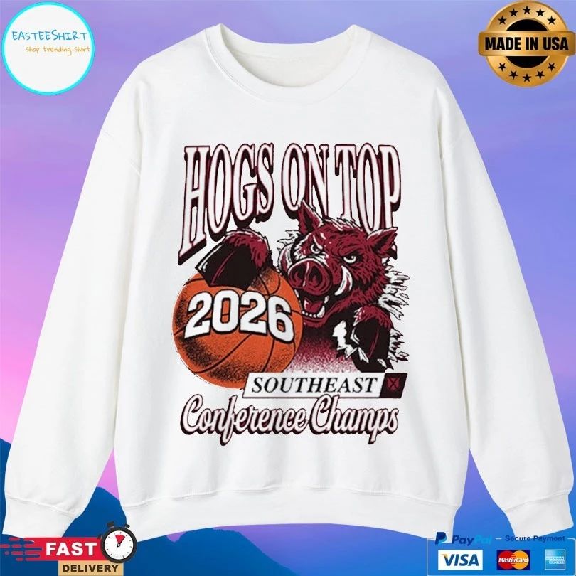 Hogs On Top 2026 Southeast Conference Champs Basketball T-shirts