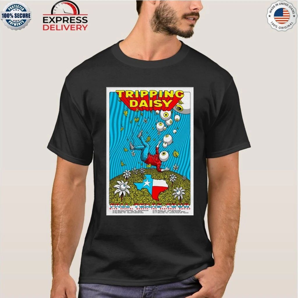 Tripping Daisy Fall Tour Texas 2026 Shirt