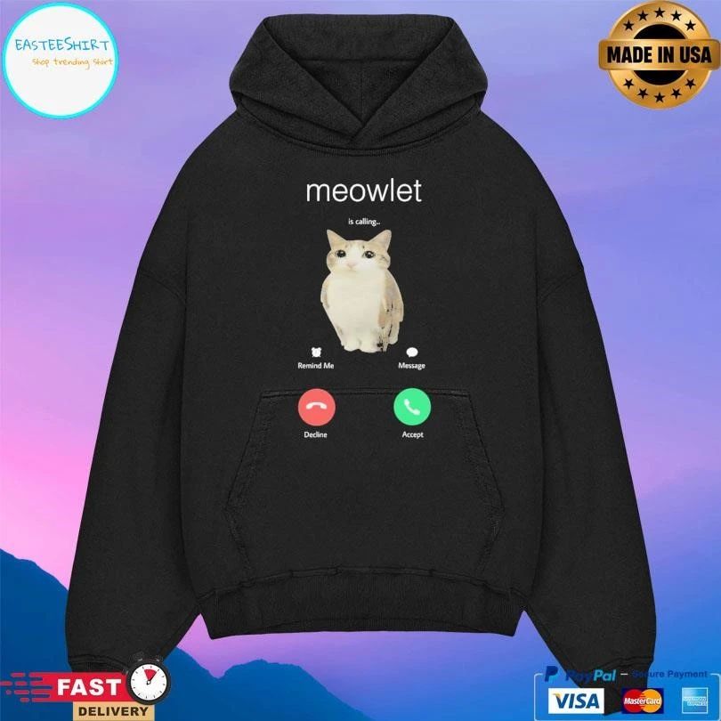 Meowlet Is Calling Remind Me Message Decline Accept T-shirts