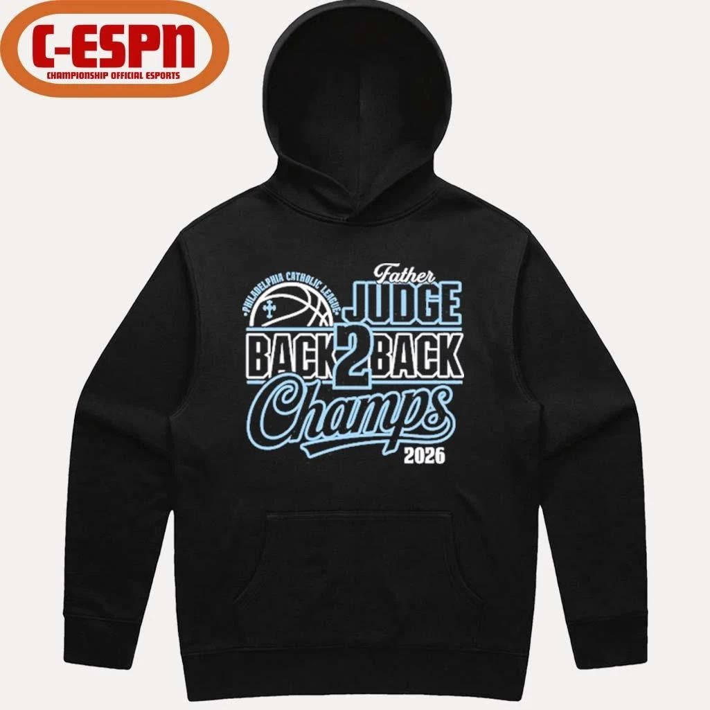Father Judge Philadelphia Catholic League Back To Back Champions Shirt
