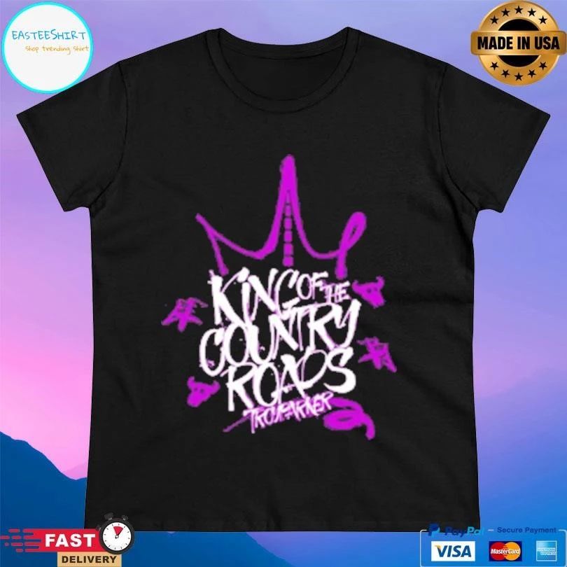 King Of The Country Roads Trooper T-shirts