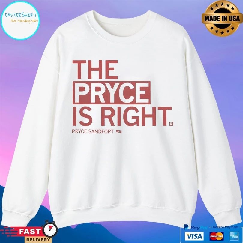The Pryce Is Right Pryce Sandfort T-shirts