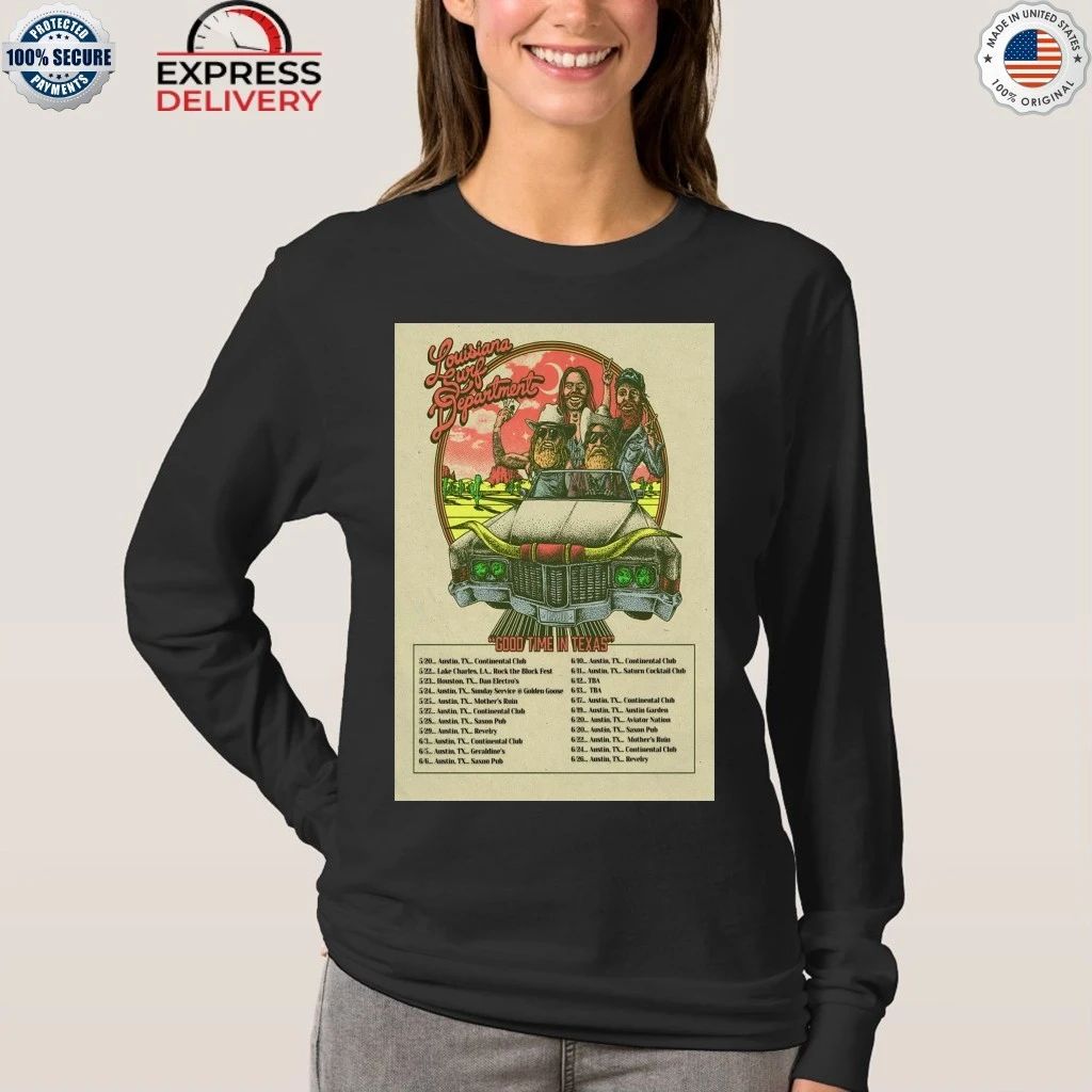 The Louisiana Surf Department Good Time In Texas 2026 Shows Shirt
