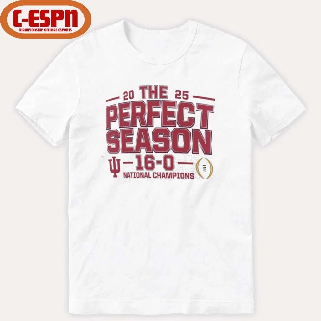 IU Football National Champions Hometown The Perfect Season 16-0 T-Shirt