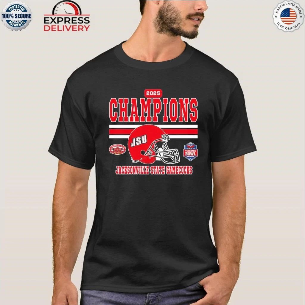Salute to Veterans Bowl Champions Jacksonville State Gamecocks Football Champions 2025 IS4S Salute to Veterans Bowl Shirt