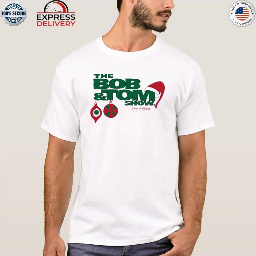 The Bob & Tom Show Holiday Shirt