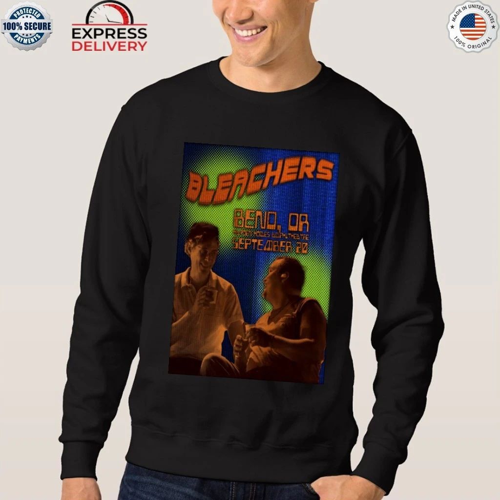 Bleachers Bend OR 9 20 2026 Shirt