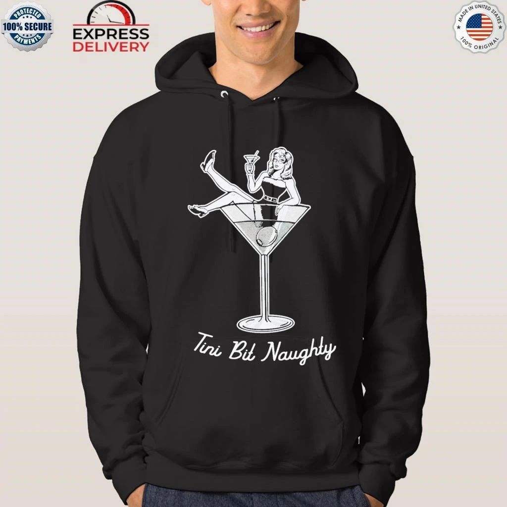 Tini Bit Naughty Shirt